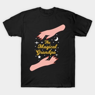 The Magical Grandpa - The Best Grandpa in the Universe T-Shirt